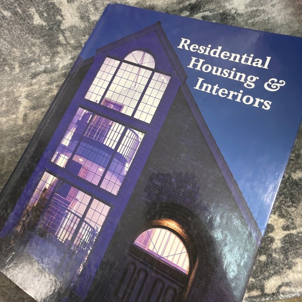 Residential Housing & Interiors Textbook 1998 Architecture Goodheart-Willcox